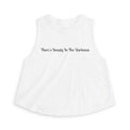 Crop Top — "There's Beauty In The Darkness" Inspirational Feminine Graphic