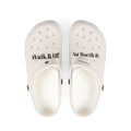 Walk It Off / Not Worth It EVA Foam Clogs — Comfortable Slip-On Shoes with Statement Text